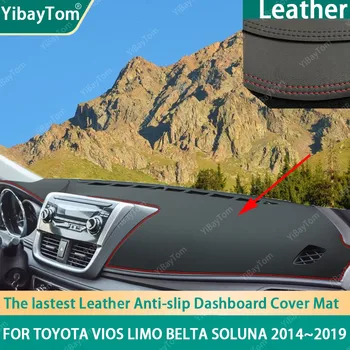 Высококачественный противоскользящий коврик для приборной панели из искусственной кожи с защитой от ультрафиолета Для Toyota Vios Limo Belta Soluna 2014 ~ 2019 аксессуары