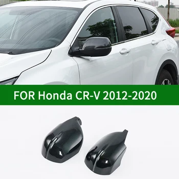 Для Honda CR-V 2012-2020 накладка на зеркало заднего вида автомобиля, аксессуары CRV, черные чехлы для боковых зеркал поворота из углеродного волокна 2017