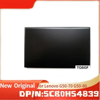 Абсолютно Новая Оригинальная Задняя крышка с ЖК-дисплеем для Lenovo G50-70 G50-80 G50-75m G50-30 G50-45 5CB0H54839 Черный