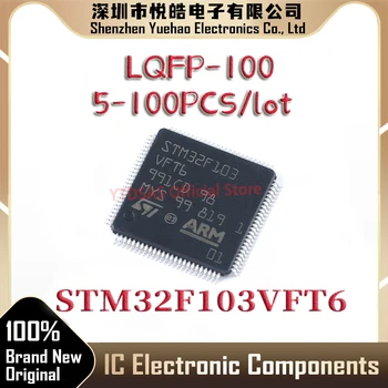 5-100 шт. Микросхема STM32F103VFT6 STM32F103VF STM32F103 STM32F STM32 STM IC MCU LQFP-100