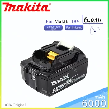18V Makita Оригинал 6.0Ah со светодиодной литий-ионной сменной батареей LXT BL1860B BL1860 BL1850 Makita перезаряжаемый электроинструмент