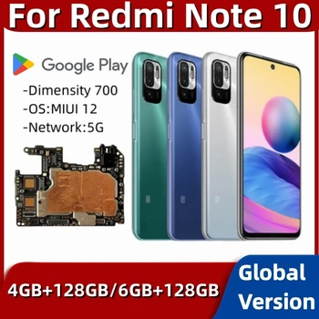 Электронная Панель Материнской платы Для Xiaomi Hongmi Redmi Note 10 Note10 5G Материнская плата 128 ГБ ROM Разблокирована Global Vesion Dimensity 700