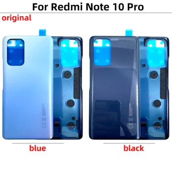 100% Оригинальная задняя стеклянная крышка для Xiaomi Redmi Note 10 Pro, Сменный чехол для аккумулятора на задней двери, задняя крышка корпуса Note10 Pro