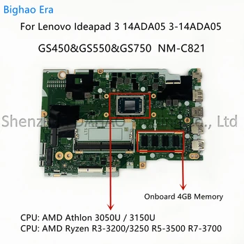 Для Lenovo IdeaPad 3 14ADA05 3-14ADA05 Материнская плата ноутбука NM-C821 с процессором R7 R3-3250 R5-3500 4 ГБ оперативной памяти Fru: 5B20S44284 5B20S44370